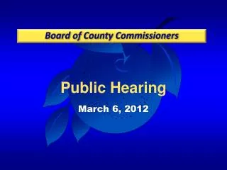 Public Hearing March 6, 2012