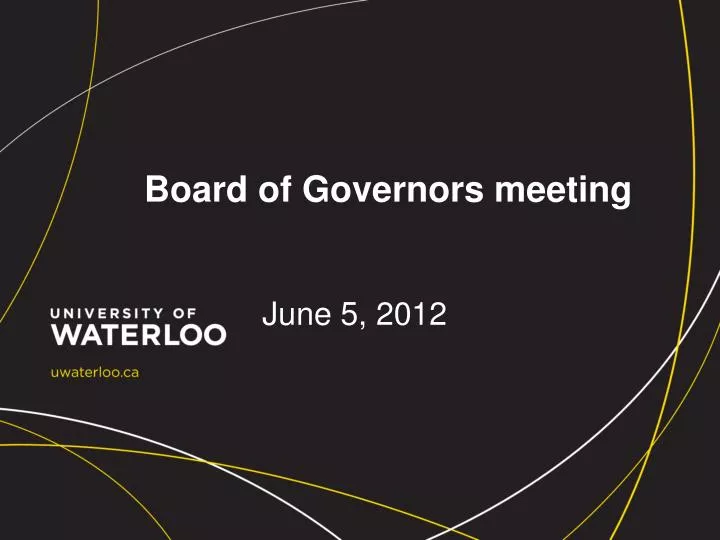 board of governors meeting