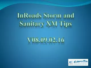 InRoads Storm and Sanitary XM Tips V08.09.02.16