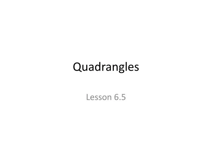 quadrangles