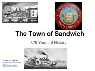 The Town of Sandwich