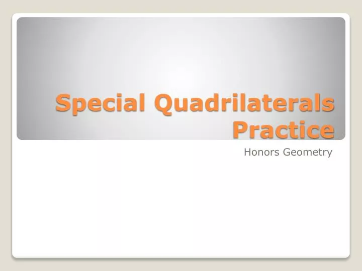 special quadrilaterals practice