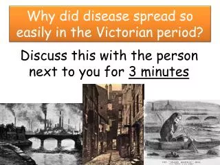 Why did disease spread so easily in the Victorian period?