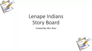 Lenape Indians Story Board