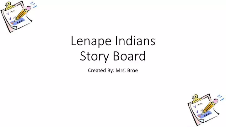 lenape indians story board