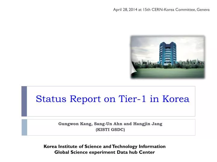status report on tier 1 in korea