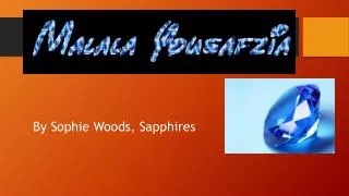 By Sophie Woods, Sapphires