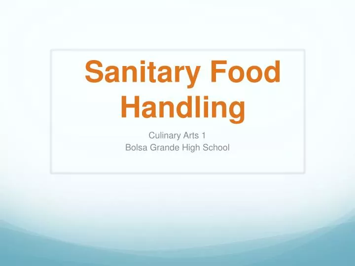 sanitary food handling
