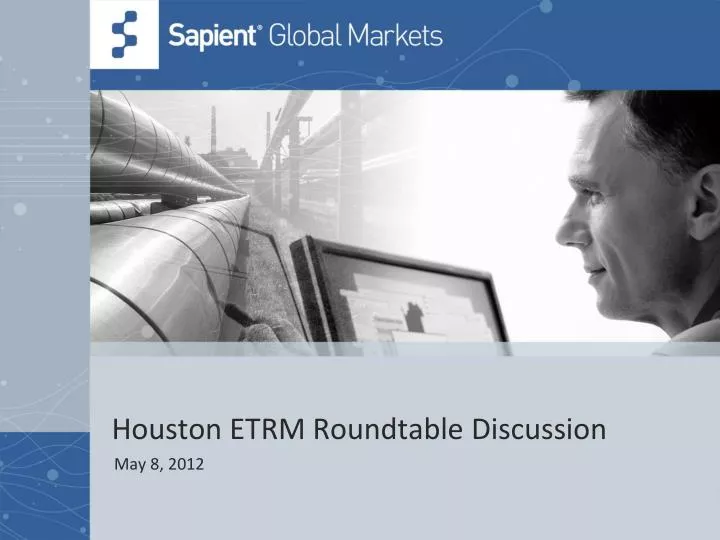 houston etrm roundtable discussion