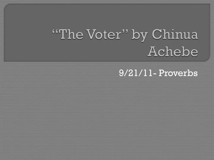 the voter by chinua achebe