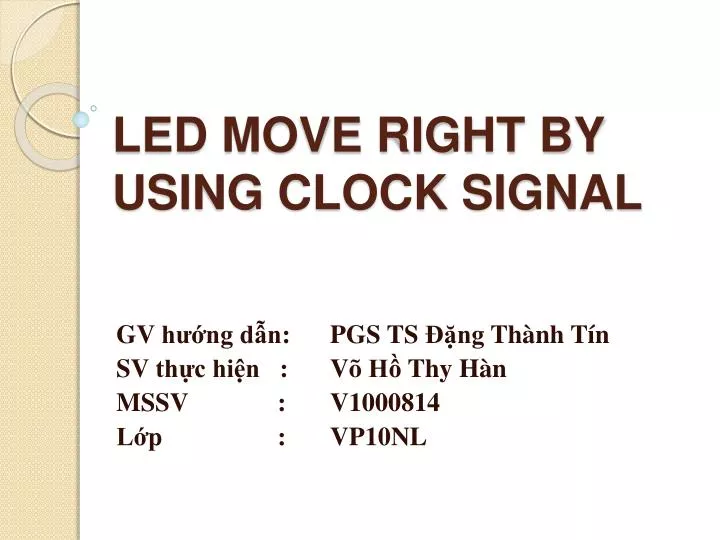 led move right by using clock signal