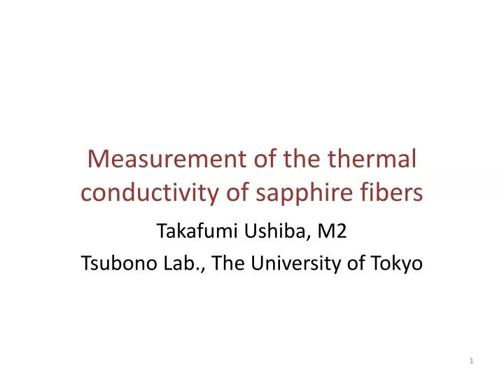 measurement of the thermal conductivity of sapphire fibers