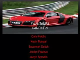 #WantAnR8 Campaign