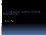 Theoretical + experimental probability - slide 1