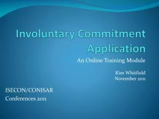 Involuntary Commitment Application