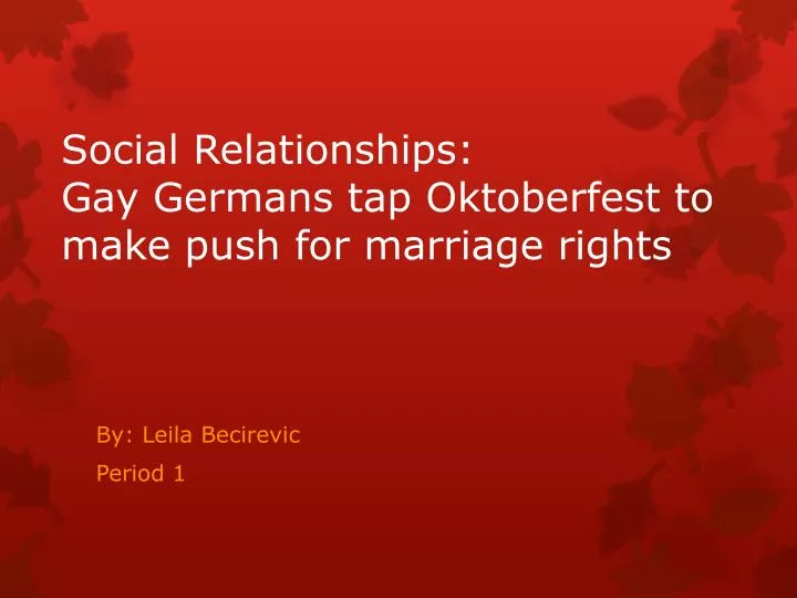 social relationships gay germans tap oktoberfest to make push for marriage rights