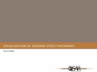 Visualization of Adverse effect pathways