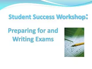 Preparing for and Writing Exams