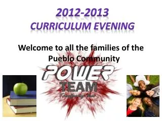 Welcome to all the families of the Pueblo Community