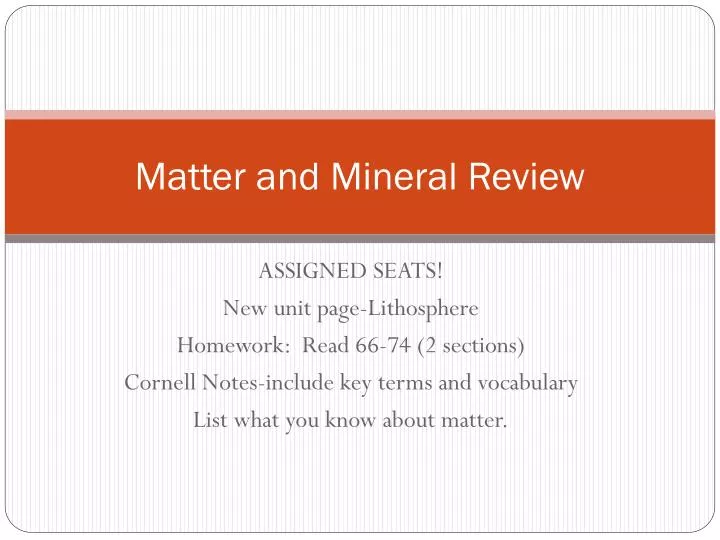 matter and mineral review