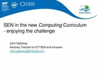 SEN in the new Computing Curriculum - enjoying the challenge