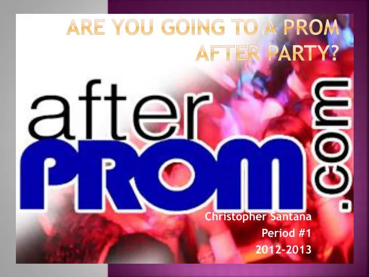 are you going to a prom after party