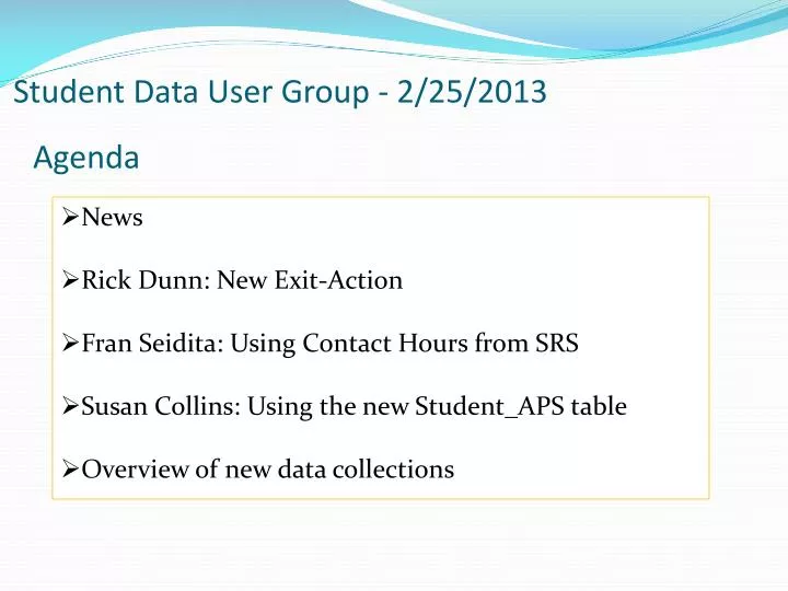 student data user group 2 25 2013