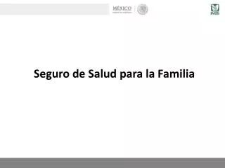 Seguro de Salud para la Familia