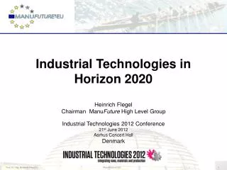 Industrial Technologies in Horizon 2020