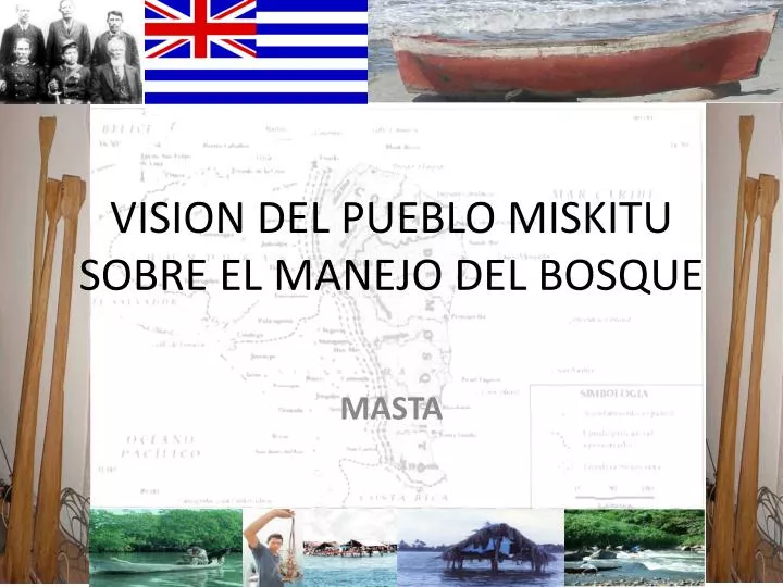 vision del pueblo miskitu sobre el manejo del bosque