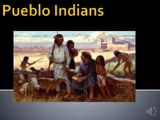 Pueblo Indians