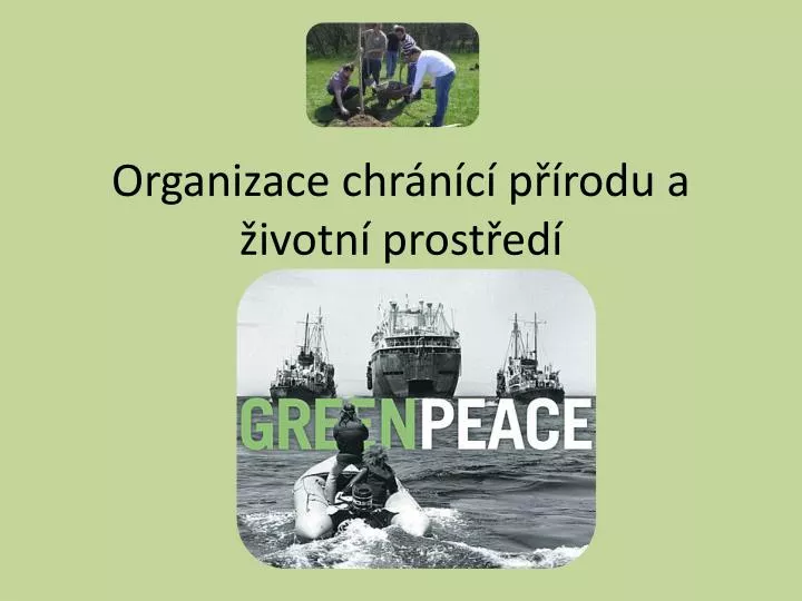 organizace chr n c p rodu a ivotn prost ed