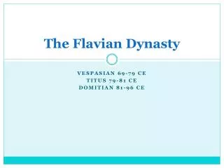 The Flavian Dynasty