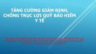 Tăng cường giám định, chống trục lợi Quỹ bảo hiểm y tế