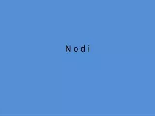 n o d i