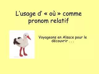 l usage d o comme pronom relatif