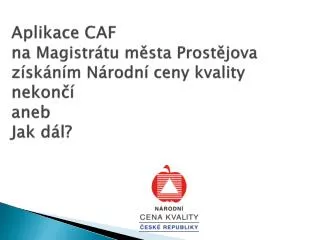 aplikace caf na magistr tu m sta prost jova z sk n m n rodn ceny kvality nekon aneb jak d l
