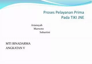 proses pelayanan prima pada tiki jne