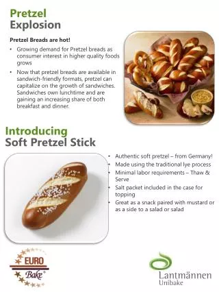 Introducing Soft Pretzel Stick