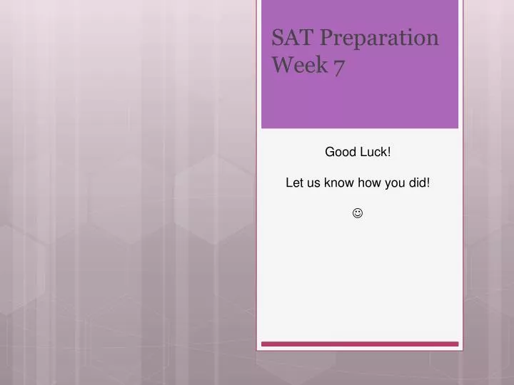sat preparation week 7