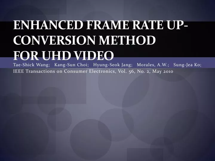enhanced frame rate up conversion method for uhd video