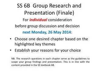 SS 6B Group Research and Presentation (Finale)