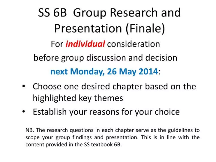 ss 6b group research and presentation finale