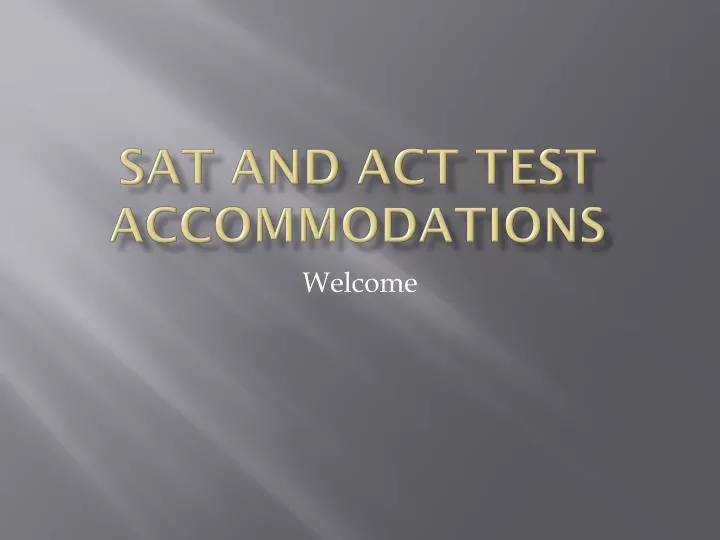 sat and act test accommodations