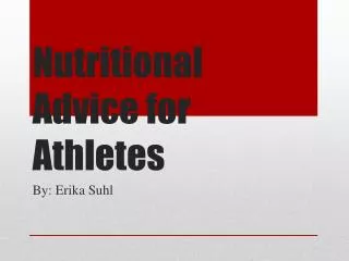 Nutritional Advice for Athletes