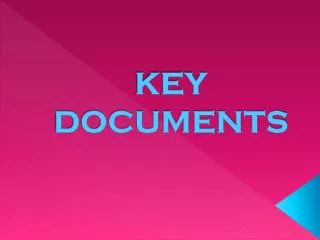 KEY DOCUMENTS