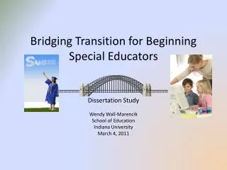 Bridging Transition for Beginning Special Educators