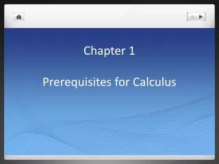 Chapter 1 Prerequisites for Calculus
