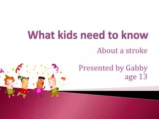 What kids need to know