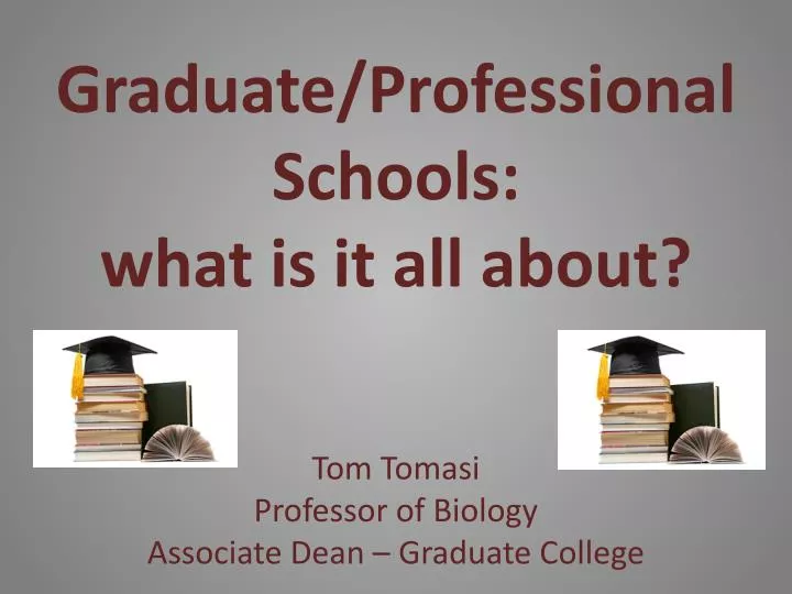 graduate professional schools what is it all about